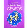 Gêmeos - Col. A magia dos signos - 9788575568514