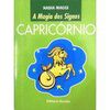 Capricórnio - Col. A magia dos signos - 9788575568583